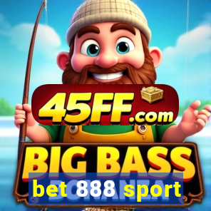 bet 888 sport